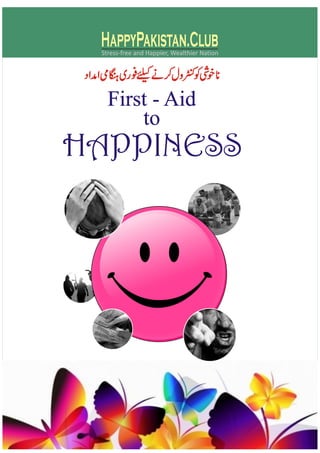 First Aid to Happiness