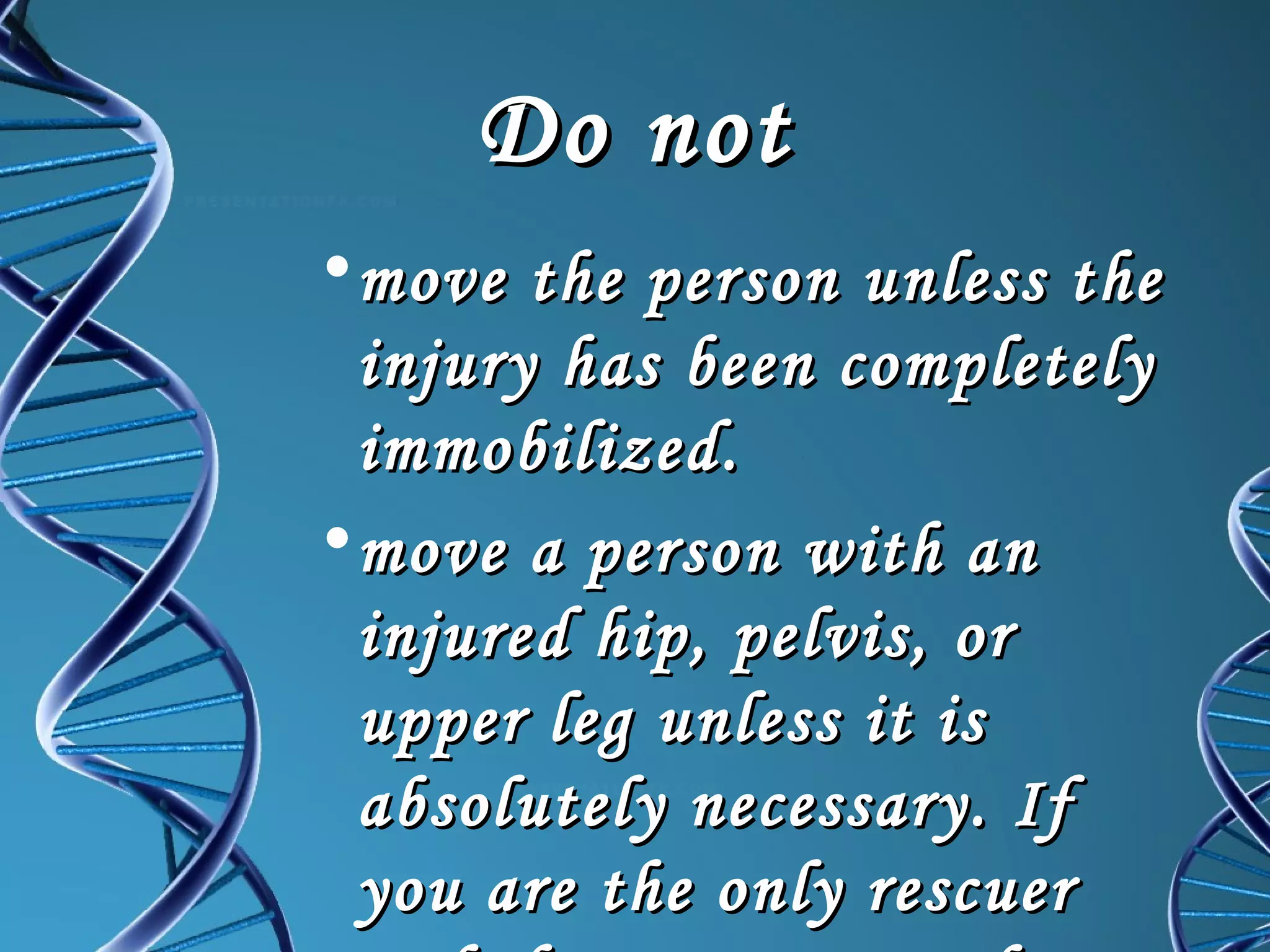 Do Not Move Inured Icon First aid for fracture | PPT