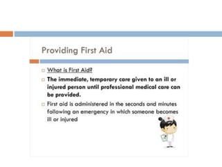 First aid and emergencies | PPTX