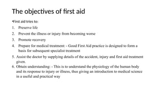 First Aid Course Objectives first aid and emergency nursing care.pptx