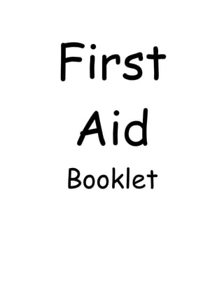 First
 Aid
Booklet
 