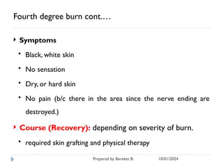Fourth Hurt First aid Burn for health science students pptx | PPTX