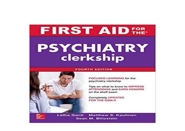 Download First Aid Psychiatry Clerkship pdf first aid psychiatry 4th edition pdf download