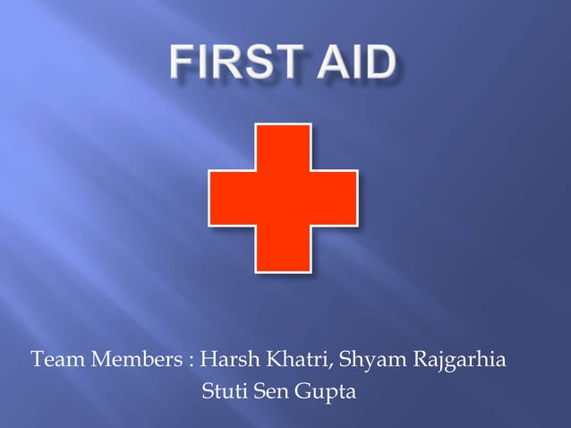 First aid ppt PPT