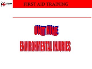 FIRST AID TRAINING
 