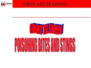 FIRST AID TRAINING
 
