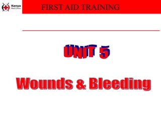 FIRST AID TRAINING
 