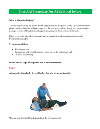 First aid procedure for abdominal injuries