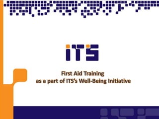 First aid training as a part of its well being initiative