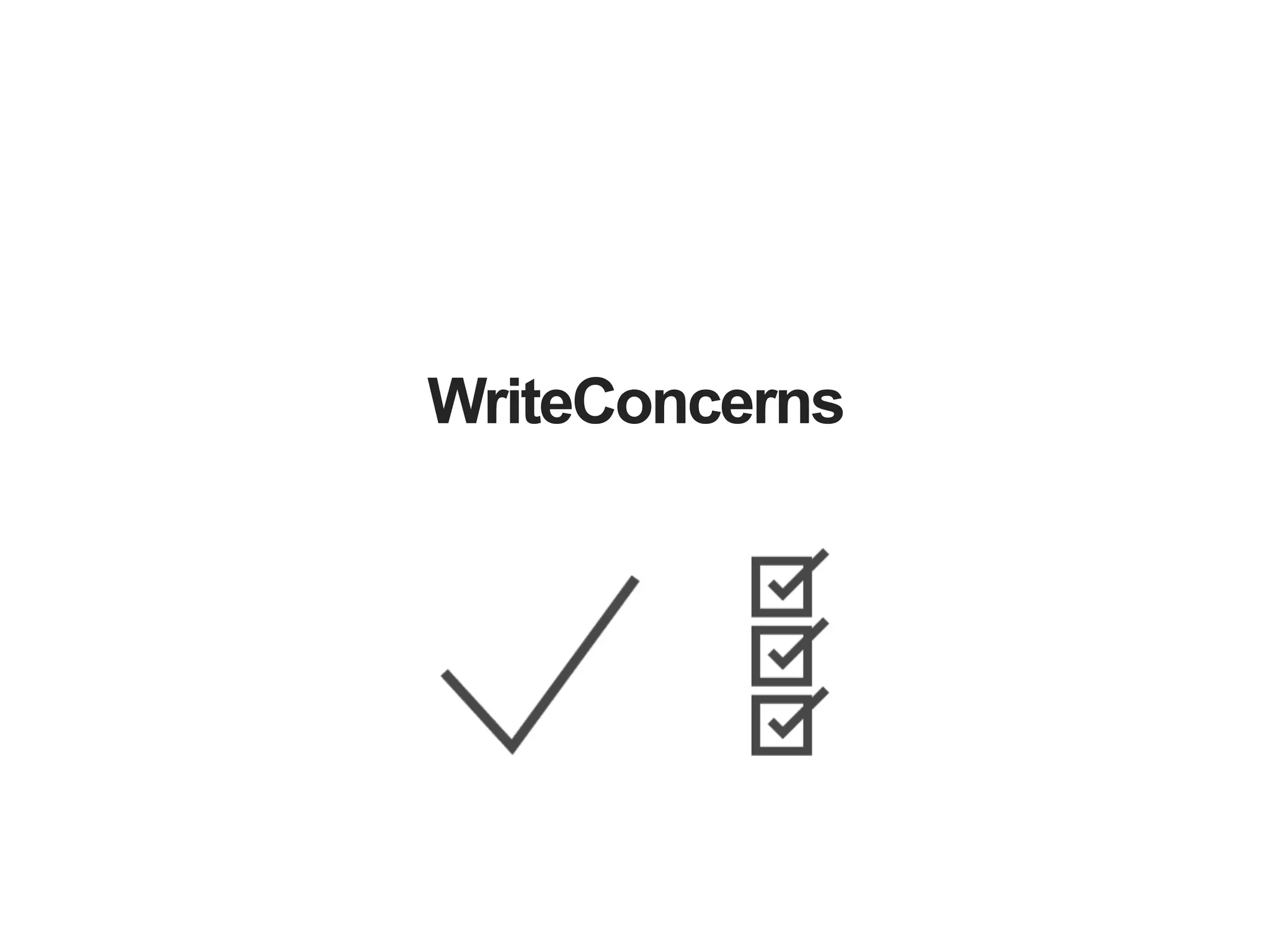 WriteConcerns 