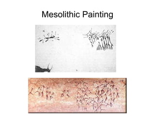 Mesolithic Painting
 