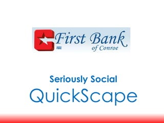 Seriously Social QuickScape 