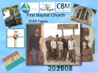 First Baptist Church
STEP Teams
 