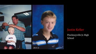 Justin Keller
Pinckneyville Jr. High
School
 