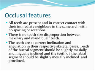Messially Angulated First bds lecture development of occlusion 2 | PPT
