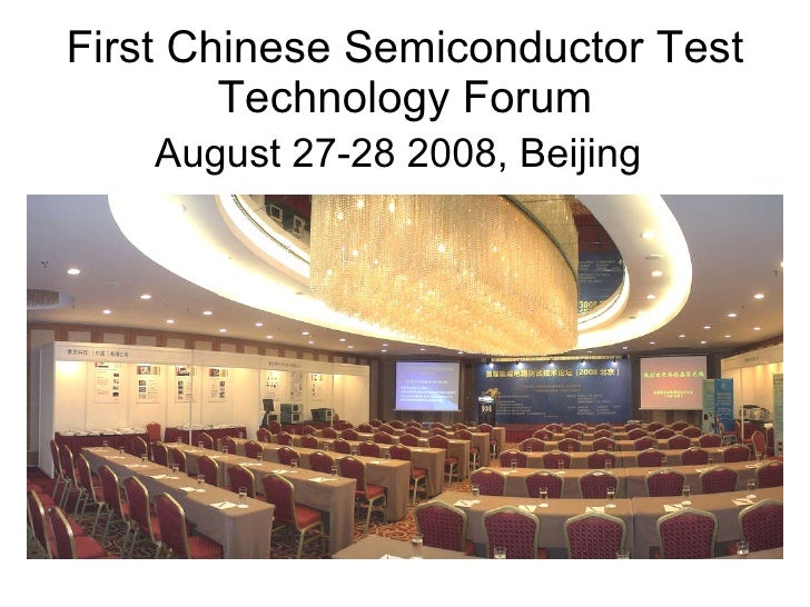 First Chinese Semiconductor Test Technology Forum