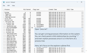 Practice Exercise
Process Tree - orphan processes
• A process that starts with a “-” is an orphan process.
Copyright Internet Initiative Japan Inc. 33
Open “proc.txt”.
You can get running processes information on the system.
You can check parent-child relationships by counting “-”
and even orphan processes since it is in the form of a
process tree.
Here, let’s focus on the explorer subtree first.
 