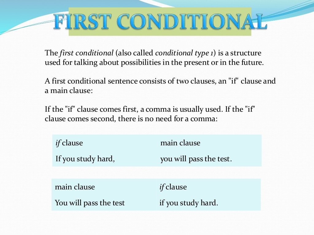 First conditional
