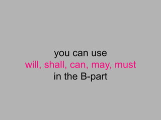 If you need help, you can ask.
 