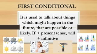 First Conditional AND The Second Conditional.pptx