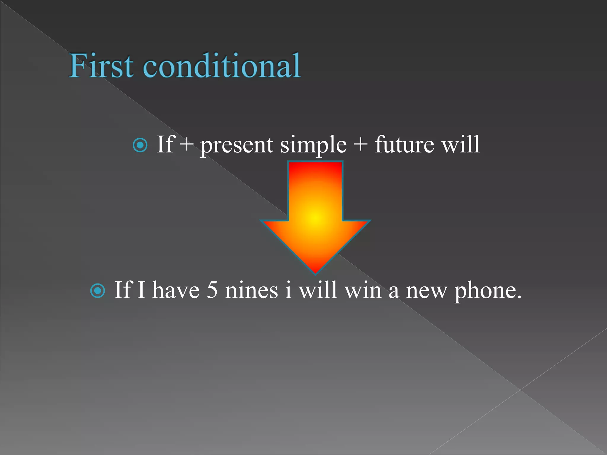 First Conditional PPT first-conditional-ppt