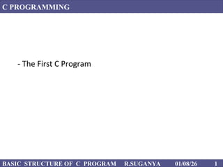 FIRST C PROGRAM in basic level for better understand | PPT