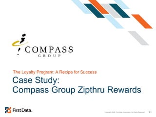 Case Study:  Compass Group Zipthru Rewards The Loyalty Program: A Recipe for Success 