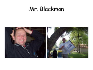 Mr. Blackmon 