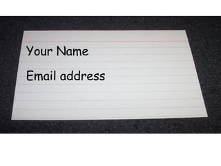 Your Name Email address 