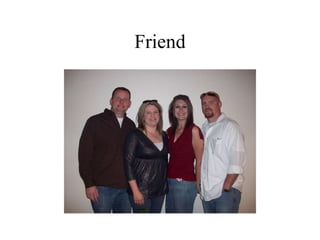 Friend 
