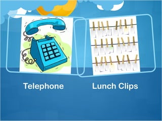 Telephone   Lunch Clips
 