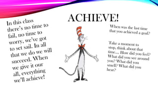 ACHIEVE!
 