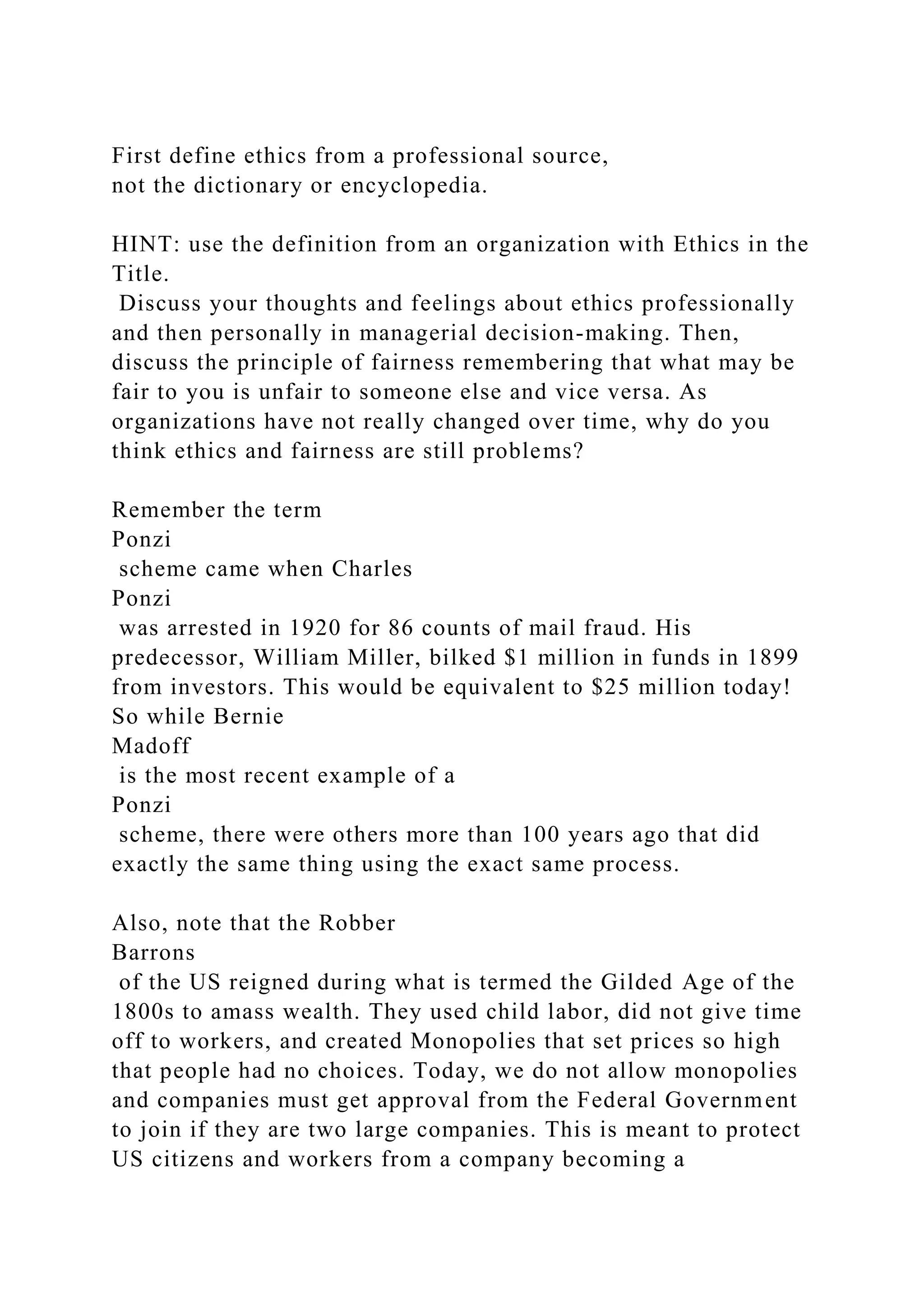 First define ethics from a professional source, not the dictionary.docx