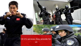 Or it’s services they provide for
us
 