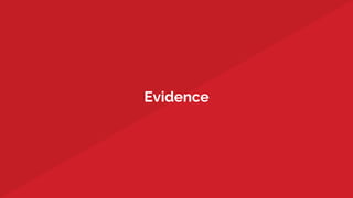 Evidence
 
