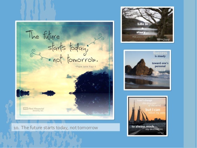 First Financial Security Top 10 Quotes