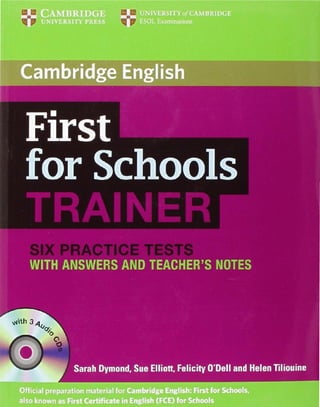 First for Schools Trainer - Six Practice Tests with Answers & Teacher's ...
