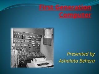 1 Generation Computer Notes First Generation Computer Science asha ppt.pptx