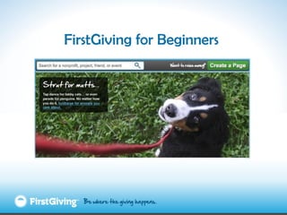 FirstGiving for Beginners 