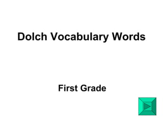 Dolch Vocabulary Words First Grade 