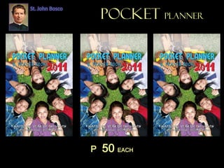 POCKET planner
St. John Bosco
P 50 EACH