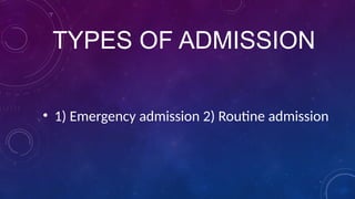 Admisson Routine First Hospital Visit in community medicine course.pptx