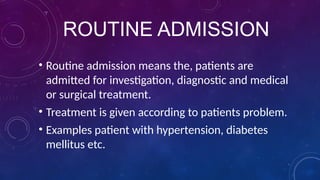 Admisson Routine First Hospital Visit in community medicine course.pptx