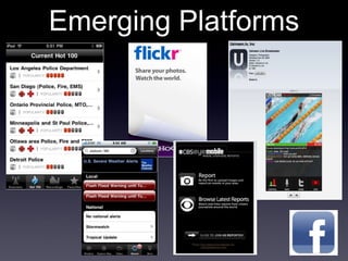Emerging Platforms 