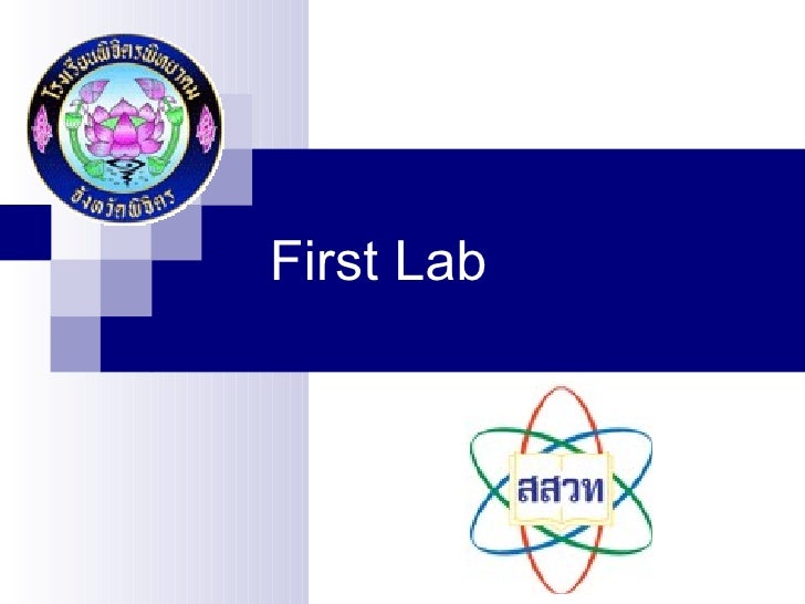 First lab