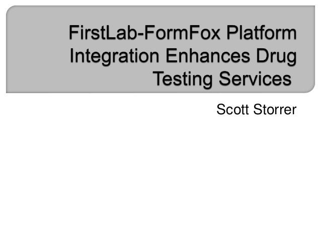 firstlab formfox platform integration enhances drug testing services