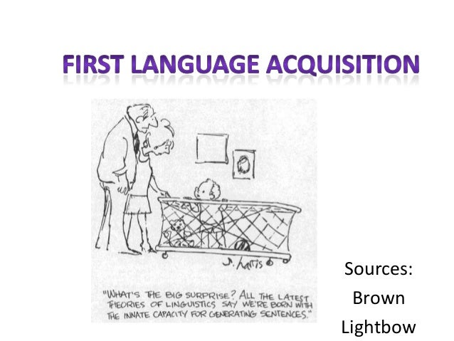 FIRST LANGUAGE ACQUISITION DOWNLOAD FIRST LANGUAGE ACQUISITION DOWNLOAD
