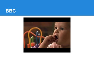 BBC
 