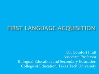 First language acquisition class online 3334 | PPT