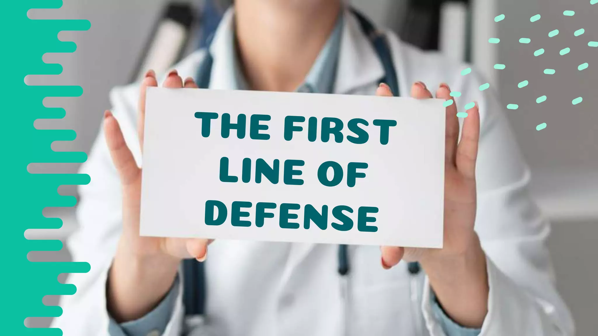 First line of defense ( barrier mechanisms) | PPTX